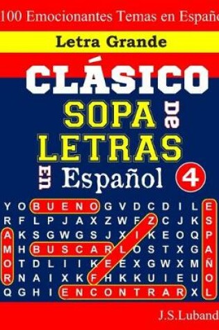Cover of CLÁSICO SOPA De LETRAS En Español; 4