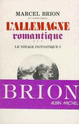 Cover of Allemagne Romantique - Tome 3 (L')