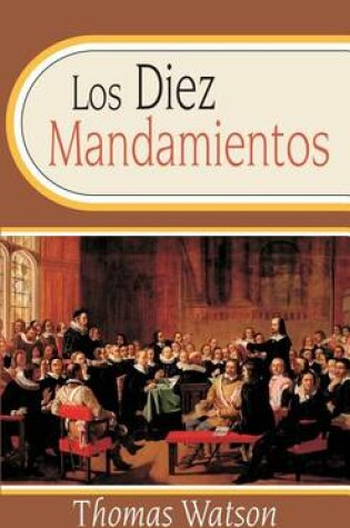 Cover of Los Diez Mandamientos