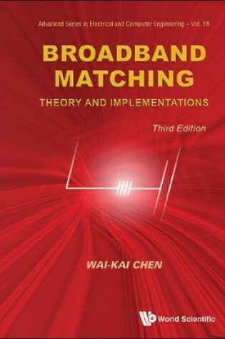 Cover of Broadband Matching: Theory And Implementations (Third Edition)