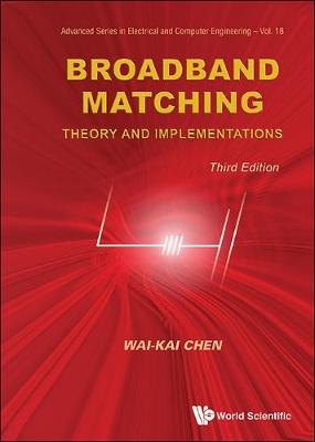 Book cover for Broadband Matching: Theory And Implementations (Third Edition)