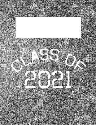 Book cover for Class of 2021