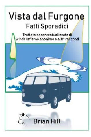 Cover of Vista Dal Furgone - Fatti Sporadici