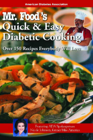 Cover of Mr. Food's Quick & Easy Diabetic Cooking