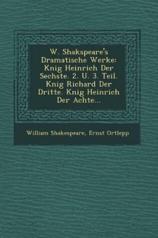 Cover of W. Shakspeare's Dramatische Werke