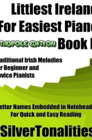 Cover of Littlest Ireland for Easiest Piano Book B Tadpole Edition