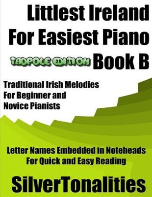 Book cover for Littlest Ireland for Easiest Piano Book B Tadpole Edition