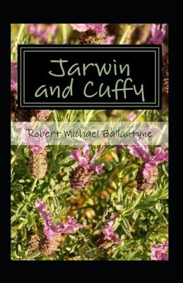 Book cover for Jarwin and Cuffy Annotated