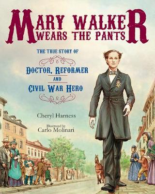Book cover for Mary Walker Wears the Pants