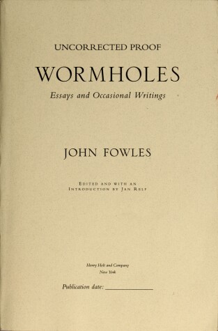 Book cover for Wormholes: Essays and Occasional Writings