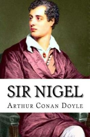 Cover of Sir Nigel Arthur Conan Doyle