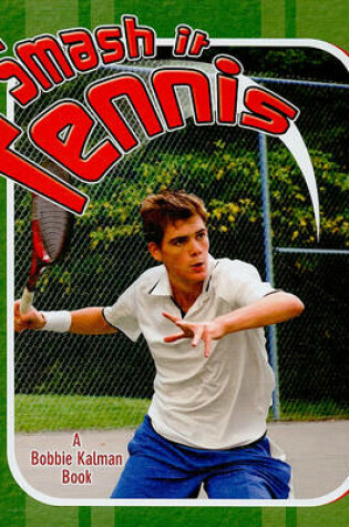 Cover of Smash It Tennis