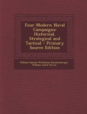 Book cover for Four Modern Naval Campaigns