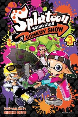 Book cover for Splatoon: Squid Kids Comedy Show, Vol. 3
