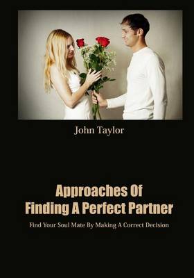 Book cover for Approaches of Finding a Perfect Partner