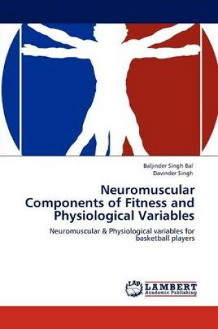 Cover of Neuromuscular Components of Fitness and Physiological Variables