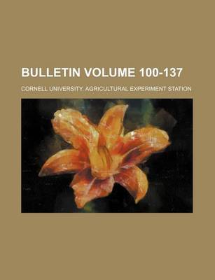 Book cover for Bulletin Volume 100-137