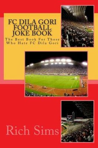 Cover of FC DILA GORI Football Joke Book