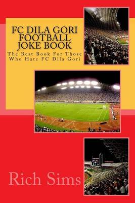 Cover of FC DILA GORI Football Joke Book