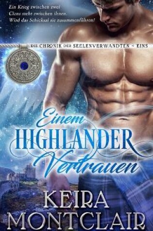 Cover of Einem Highlander Vertrauen