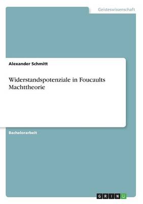 Book cover for Widerstandspotenziale in Foucaults Machttheorie