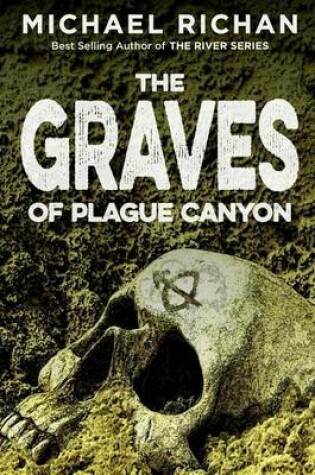 Cover of The Graves of Plague Canyon