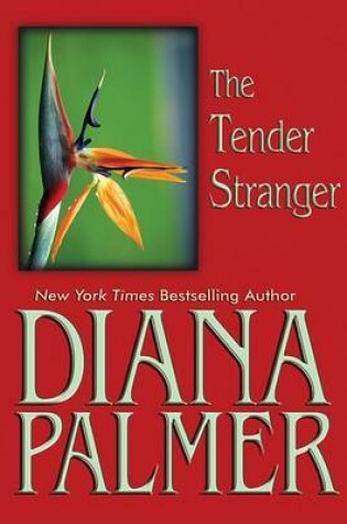 Cover of The Tender Stranger