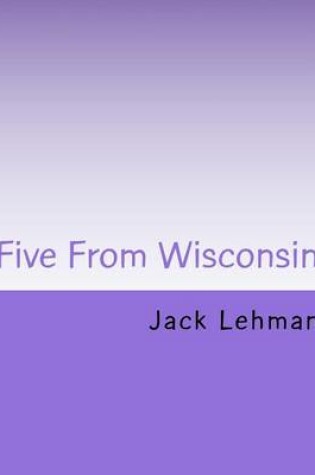 Cover of Five from Wisconsin