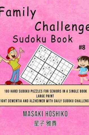 Cover of Family Challenge Sudoku Book #8