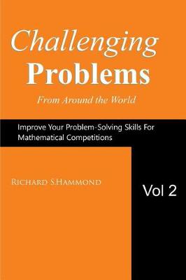 Book cover for Challenging Problems from Around the World Vol. 2