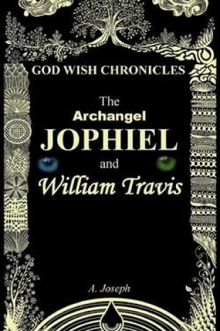 Cover of The Archangel Jophiel and William Travis