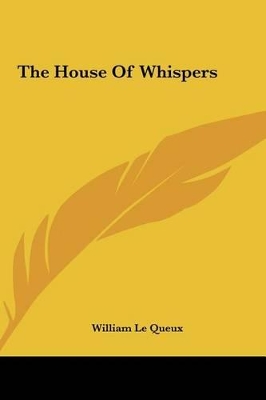 Book cover for The House of Whispers the House of Whispers