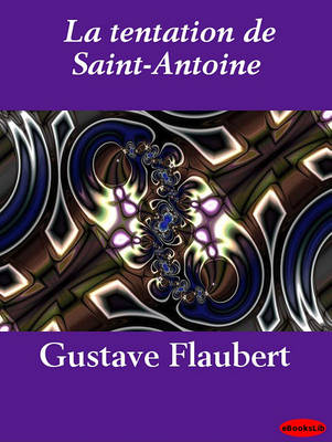 Book cover for La Tentation de Saint-Antoine