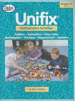 Book cover for Unifix Mathematics Activities, Book 2, Grades 1-3