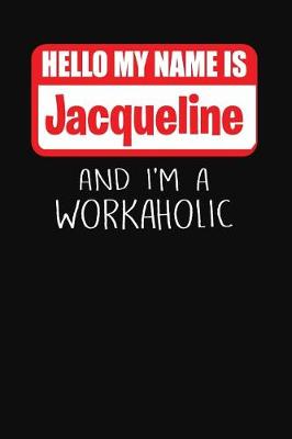 Book cover for Hello My Name Is Jacqueline