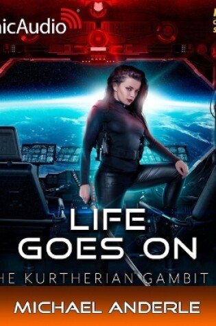 Cover of Life Goes on [Dramatized Adaptation]