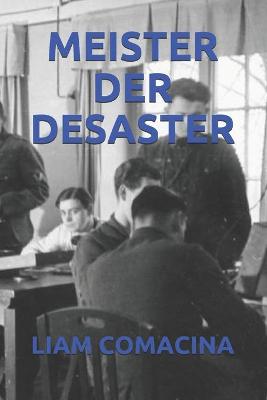 Book cover for Meister Der Desaster