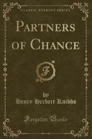Cover of Partners of Chance (Classic Reprint)