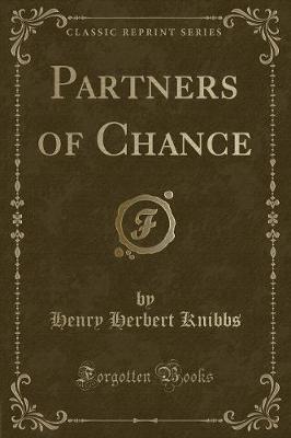 Book cover for Partners of Chance (Classic Reprint)