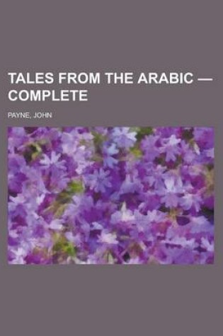 Cover of Tales from the Arabic - Complete