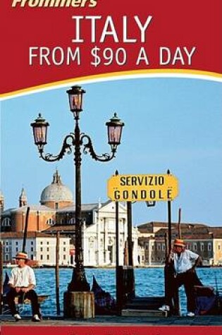 Cover of Frommer's Italy from $90 a Day