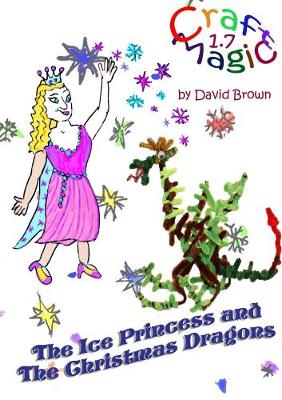 Book cover for The Ice Princess and the Christmas Dragons