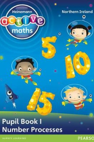 Cover of Heinemann Active Maths NI KS1 Exploring Number Pupil Book 8 Class Set