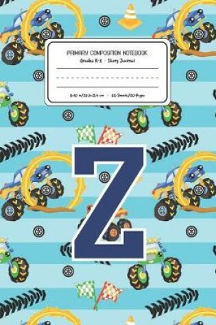 Cover of Primary Composition Notebook Grades K-2 Story Journal Z