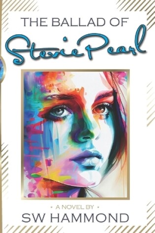 Cover of The Ballad of Stevie Pearl