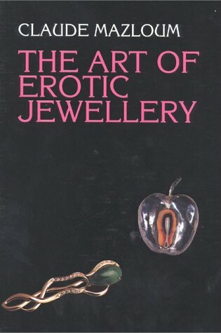 Cover of The Art of Erotic Jewellery