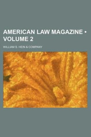 Cover of American Law Magazine (Volume 2)