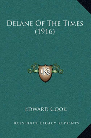 Cover of Delane of the Times (1916)