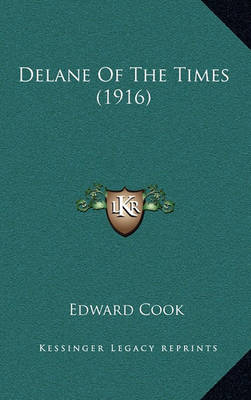 Book cover for Delane of the Times (1916)