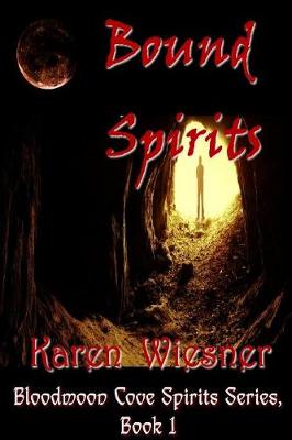 Book cover for Bound Spirits, Book 1